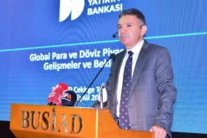 Selamoğlu, BUSİAD toplantısında konuştu… “Cari açığın finansmanı riskli”