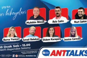 Antalya Büyükşehir Belediyesi, paylaşmaya değer fikirleri, yaşamları ve deneyimleri “ANTTALKS: