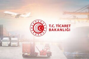 Ticaret Bakanlığı, 2022’de süresi dolan ve bu yıl içerisinde yürürlük