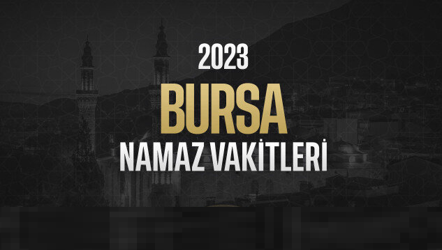 Diyanet, Bursa’da Kurban Bayramı namaz vakitlerini duyurdu. Bu duyuruyla birlikte,