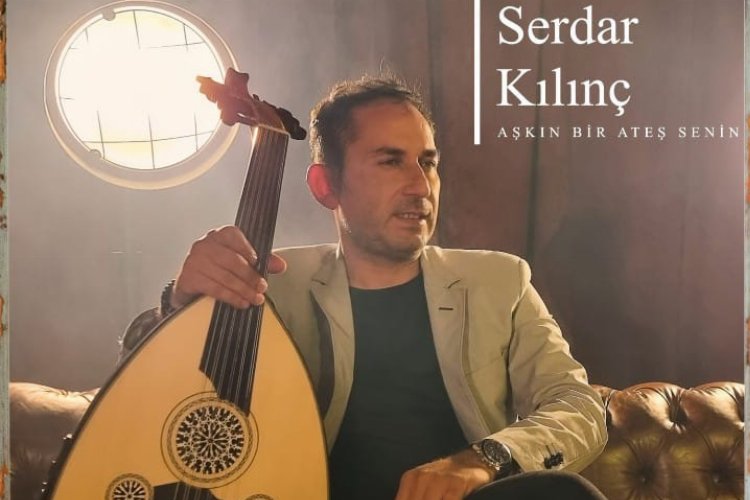 Serdar Kılınç’ın, MüzikOnair etiketiyle yayınlanan “Aşkın Bir Ateş Senin” isimli